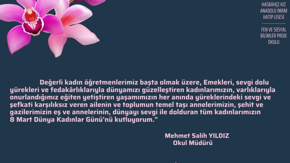 Okul Müdürümüz Mehmet Salih YILDIZ'ın 8 Mart Dünya Kadınlar Günü Mesajı