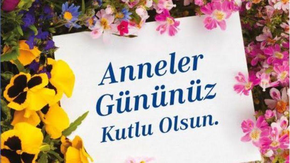 Okul Müdürümüz Mehmet Salih YILDIZ'ın Anneler Günü Kutlama Mesajı